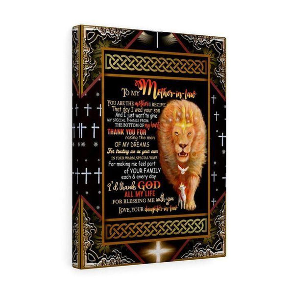 To My Mother-In-Law You Are The Mother I Recive That Day I Wed Your Son Love Your Daughter-In-Law Canvas